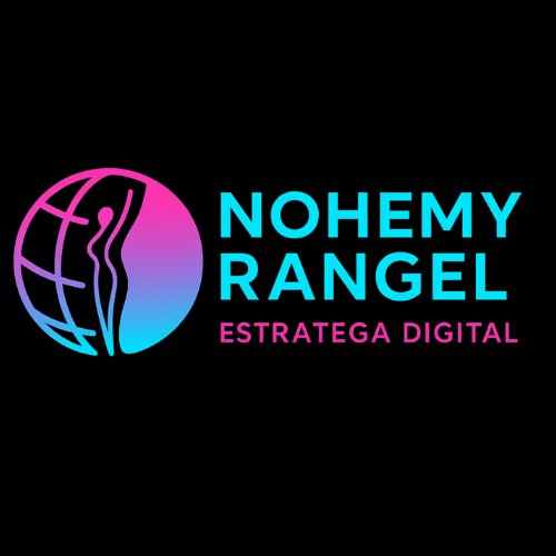 Nohemy Rangel – Estratega Digital